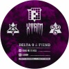 Delta 9、Fiend - Drag Me To Hell