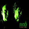 ROD、Rod - I Det Fjerne