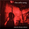 Steven Sharp Nelson - The cello song