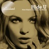 Unclubbed、Sarah Howells - Hide U (Matt Nash & Danny Dove Remix)