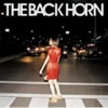 THE BACK HORN - 美しい名前 (美丽的名字)
