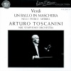 NBC Symphony Orchestra、Arturo Toscanini - Giuseppe Verdi: Un ballo in maschera (Prelude)