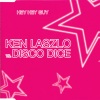 Ken Laszlo - Hey Hey Guy (Disco Dice House Dub)