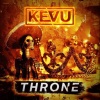 KEVU - Throne