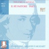 Musica ad Rhenum、Jed Wentz - Wolfgang Amadeus Mozart: Il rè pastore, opera, K. 208 (牧人王 - 第一首，序曲)(Act 1. Overture)