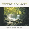 Tony O'Connor - Hidden Forest