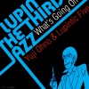 大野雄二、Lupintic Five - What's Going On