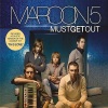 Maroon 5《Must get out》[MP3/LRC]