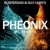 atl、Blasterjaxx、Olly James - Pheonix (ATL Bootleg)