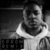 Kendrick Lamar - M.A.A.D. City (Eprom Remix) - remix