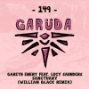 Gareth Emery、Lucy Saunders - Sanctuary (William Black Remix)