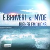 Myde、E.Braveri《Higher Emotions (Original Edit)》[MP3/LRC]