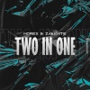 Morex、Zakente - Two in One