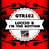 Luccio B - I'm The Rhythm (Original Mix)