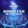Megahurtz、Rico Act、Blue - Nine Lives (Explicit)