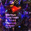 Markus Enochson、Asyigo、Eman - Musical Prayer (Asyigo JusVibe Mix)