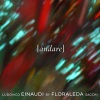 Ludovico Einaudi、floraleda sacchi《Andare》[MP3/LRC]