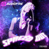 AudioFire - Spaced Out (Radio Edit)