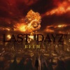 DMV REEM - Last Dayz (Explicit)