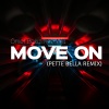 Ömer Bükülmezoğlu - Move on (Pette Bella Remix)