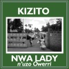 Kizito《Nwa Lady N'uzo Owerri》[MP3/LRC]