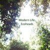 Modern Life - Plant a Tree