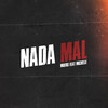 Muers、Michelle - Nada Mal