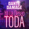 Xantos、Dante Damage - Toda (Remix)