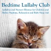 Bedtime Lullaby Club《Mary Had a Little Lamb》[MP3/LRC]