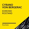Luise Befort、Lucas Reiber、Reclam Hörbücher、Stefan Wilkening、Edmond Rostand - Cyrano von Bergerac (Intro + I. Aufzug, Eine Vorstellung im Hotel de Bourgogne)