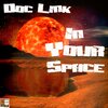 Doc Link - In Your Space (Main Mix)