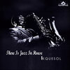KqueSol - There Is Jazz In House (Original Mix)