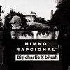 Big Charlie、Bilrah - Himno Rapcional (Explicit)