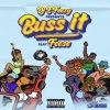 DJ E-Feezy、Feese - Buss It (Explicit)