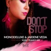 Jaidene Veda、Monodeluxe - Don't Stop