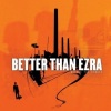 Better Than Ezra - Burned
