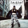 Da Brat - Ghetto Love (Radio Remix)