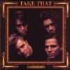 Take That - Back for Good