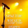 SpAz the Wicked、stevie stone - Close the Drapes (Explicit)