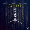 ANUQRAM、Max Freegrant《Falling (Extended Mix)》[MP3/LRC]