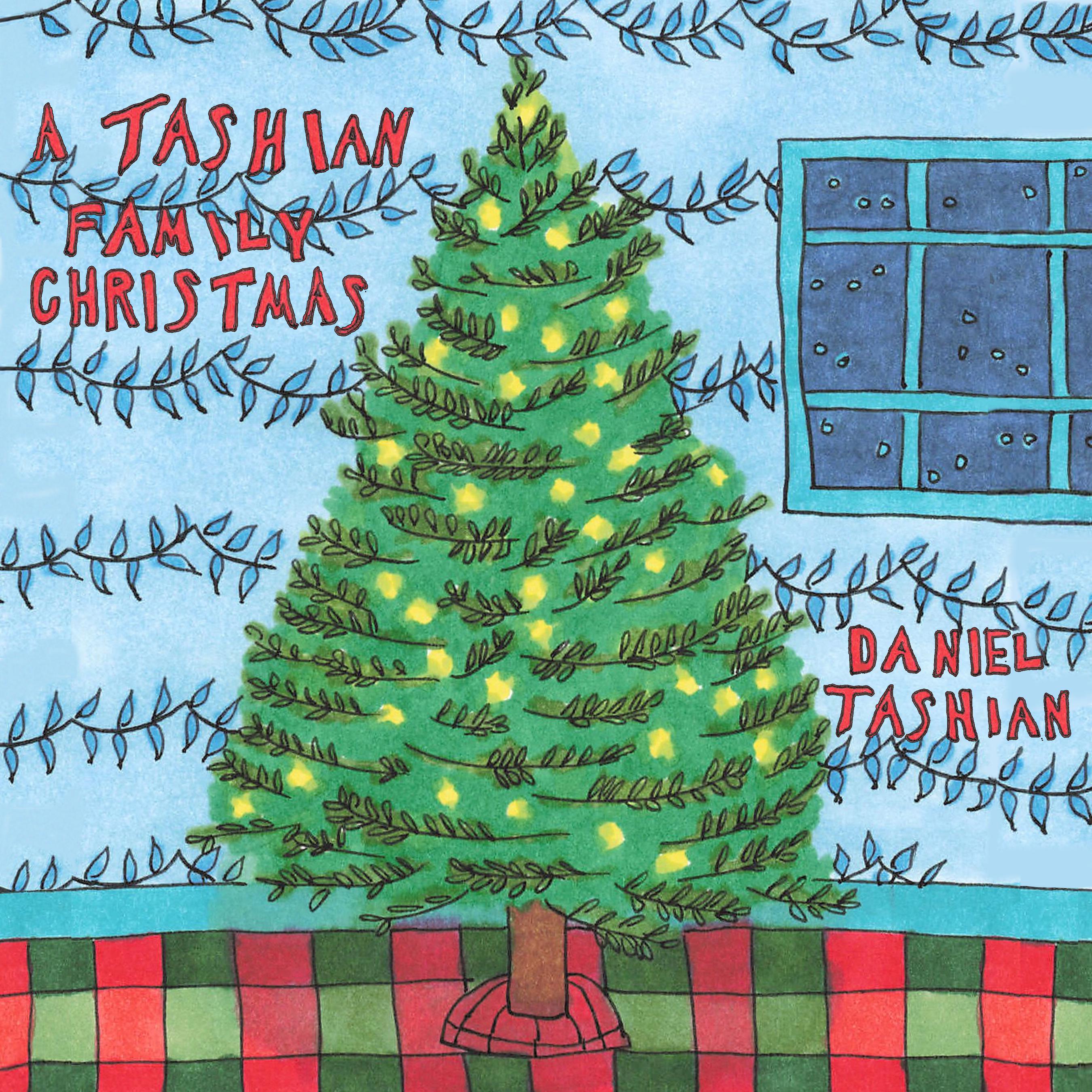 Daniel Tashian - Because It's Christmas