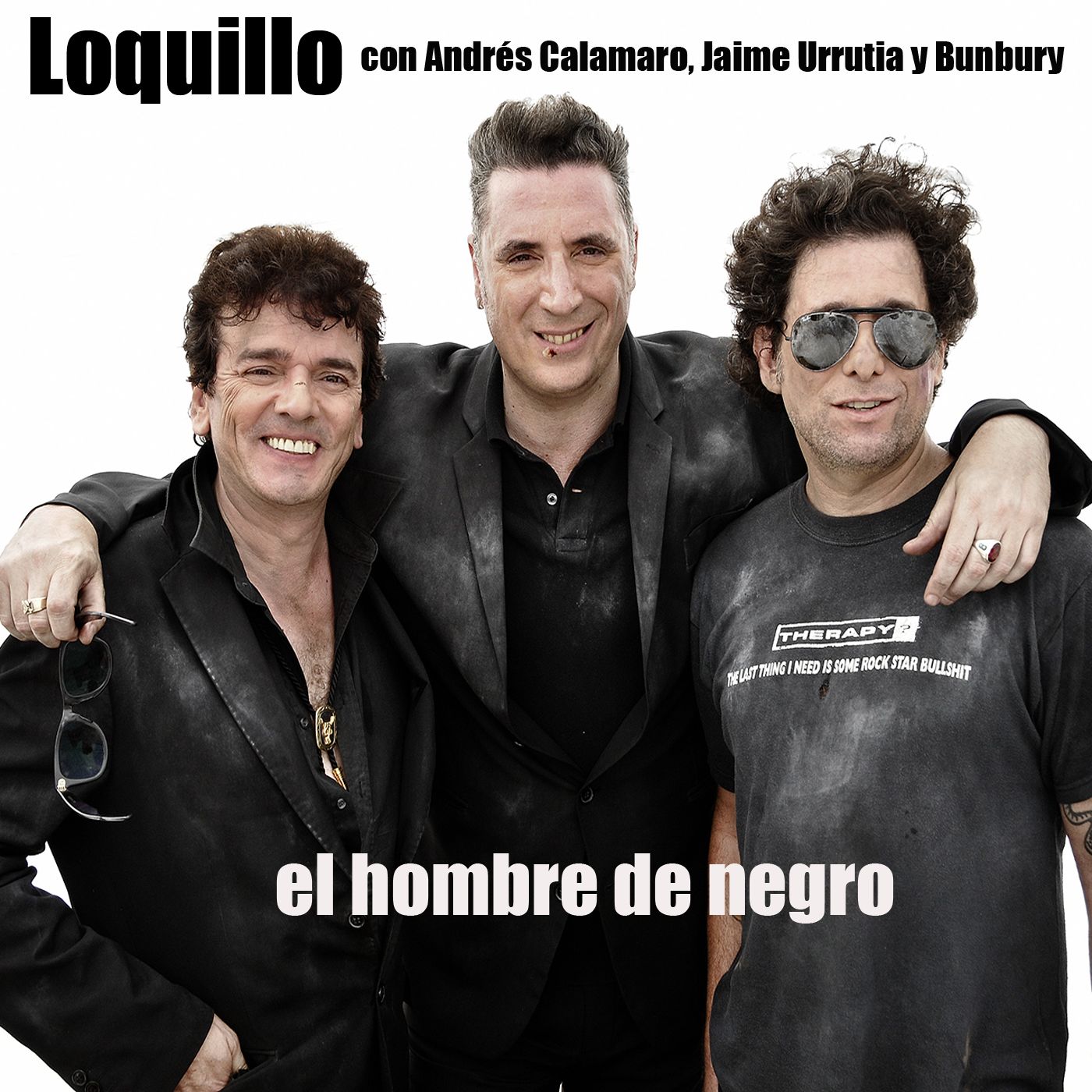jaime urrutia、Loquillo、andres calamaro、bunbury - El hombre de negro (feat. Jaime Urrutia, Andrés Calamaro y Bunbury)