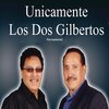Los Dos Gilbertos - Quiero Verte Otra Vez