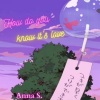 Anna S. - How Do You Know It's Love