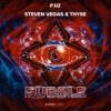 Steven Vegas、Thyse - Bubble