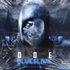 Doe - Slidin (Intro)(Explicit)