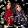 Thalía、Fariana - Ten Cuidao