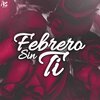 Aese Beats - Febrero Sin Ti
