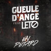 Gueule D'ange、Leto - En pétard (Explicit)