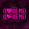 Sikknez - Love Me Love Me (Explicit)